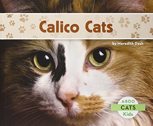 Beispielbild fr Calico Cats zum Verkauf von Buchpark