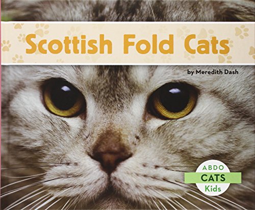 Stock image for Scottish Fold Cats for sale by Jenson Books Inc