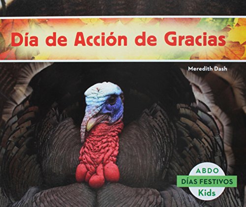 Beispielbild fr Dia de Accion de Gracias = Thanksgiving Day zum Verkauf von Buchpark