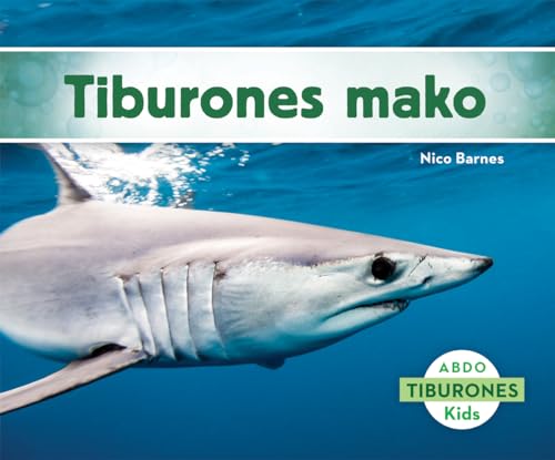 9781629703619: Tiburones mako (Tiburones / Sharks) (Spanish Edition)