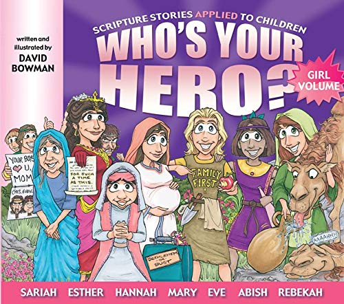 Imagen de archivo de Who's Your Hero? For Girls! a la venta por Jenson Books Inc