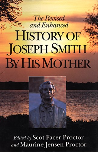 Beispielbild fr The Revised and Enhanced History of Joseph Smith by His Mother zum Verkauf von Books Unplugged