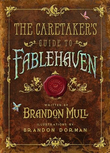 Stock image for The Caretaker's Guide to Fablehaven for sale by SecondSale