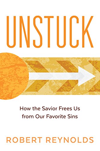 Beispielbild fr Unstuck : How the Savior Frees Us from Our Favorite Sins zum Verkauf von Better World Books