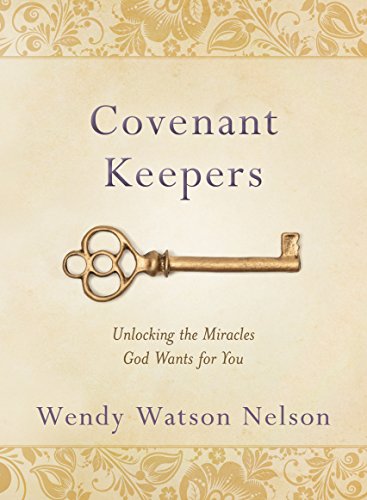 Stock image for Covenant Keepers: Unlocking the Miracles God Wants For You for sale by Jenson Books Inc