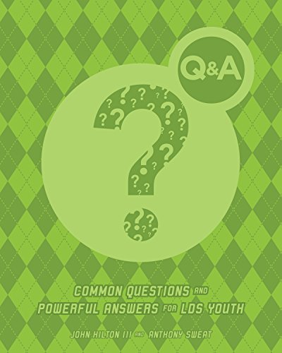 Imagen de archivo de QA: Common Questions and Powerful Answers about Living LDS Standards a la venta por Goodwill Books