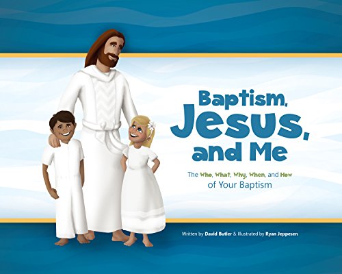 Beispielbild fr Baptism, Jesus, and Me: The Who, What, Why, When, and How of your Baptism zum Verkauf von Jenson Books Inc