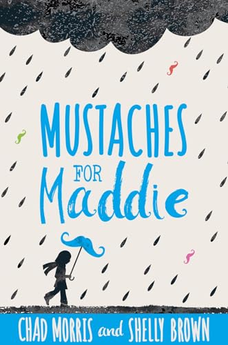 Beispielbild fr Mustaches for Maddie zum Verkauf von SecondSale