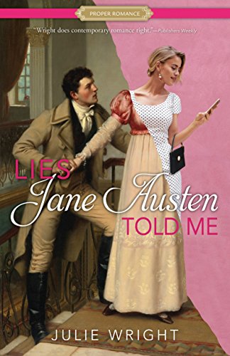 Imagen de archivo de Lies Jane Austen Told Me (Proper Romance Contemporary) a la venta por SecondSale
