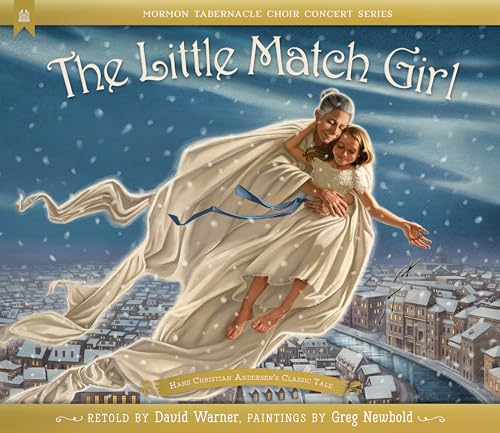 Stock image for The Little Match Girl (Mormon Tabernacle Choir) for sale by ZBK Books