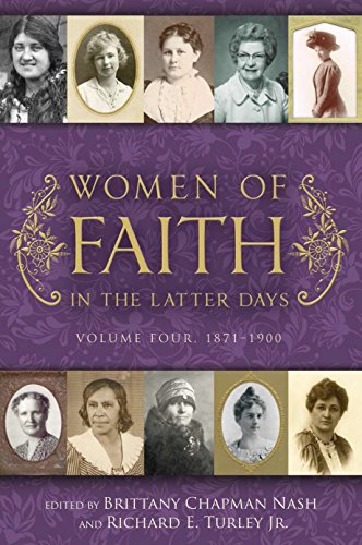 Stock image for Women of Faith in the Latter Days Volume 4: 1871-1900 for sale by GF Books, Inc.
