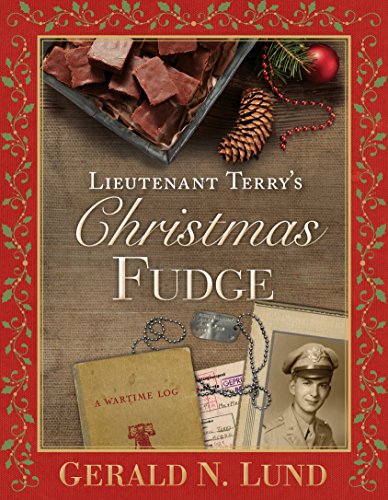 Imagen de archivo de Lieutenant Terry's Christmas Fudge a la venta por Dream Books Co.