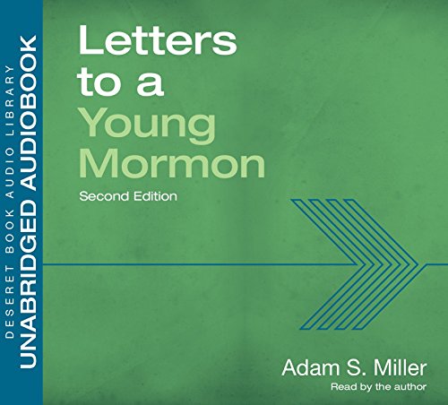 Stock image for Letters to a Young Mormon, Second Edition for sale by Jenson Books Inc