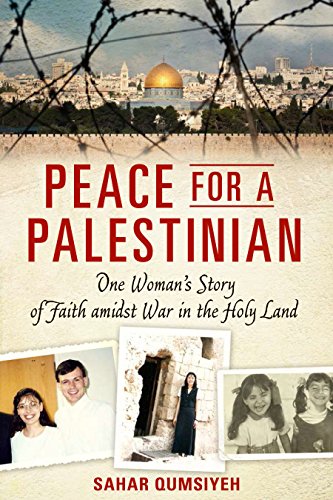 Stock image for Peace for a Palestinian: One Woman's Story of Faith Amidst War in the Holy Land for sale by Jenson Books Inc