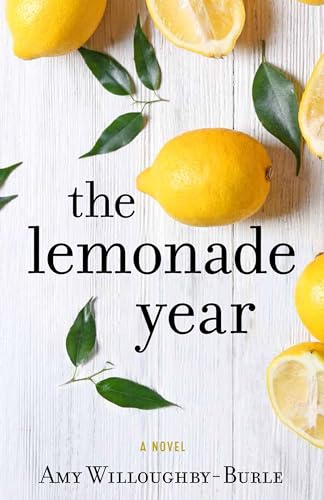 Stock image for The Lemonade Year for sale by SecondSale