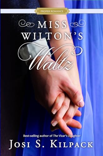 Stock image for Miss Wilton's Waltz (Proper Romance Regency) for sale by Jenson Books Inc