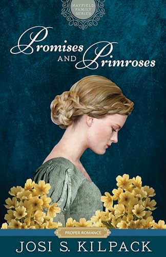 Stock image for Promises and Primroses: Mayfield Family (Proper Romance Regency) (Proper Romance Mayfield Family Regency) for sale by ZBK Books