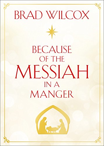 Beispielbild fr Because of the Messiah in a Manger zum Verkauf von Jenson Books Inc