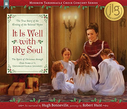 9781629724898: It Is Well With My Soul: The True Story of the Writing of the Beloved Hymn