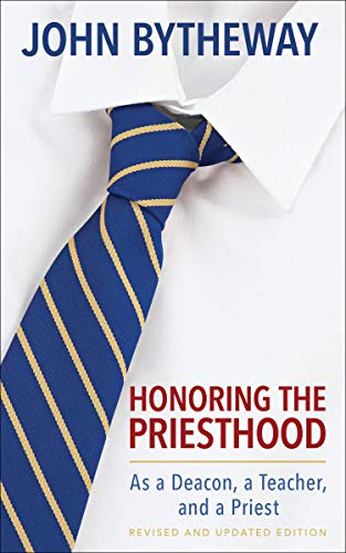 Stock image for Honoring the Priesthood As a Deacon, A Teacher, and a Priest for sale by Jenson Books Inc