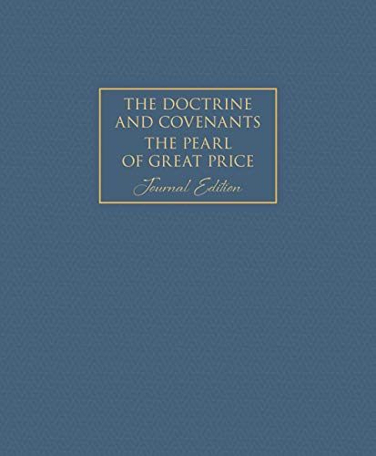 Stock image for The Doctrine and Covenants and Pearl of Great Price Journal Edition (neutral) for sale by ThriftBooks-Atlanta