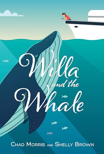 Beispielbild fr Willa and the Whale zum Verkauf von SecondSale