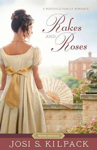 Stock image for Rakes and Roses (Proper Romance Regency) for sale by KuleliBooks