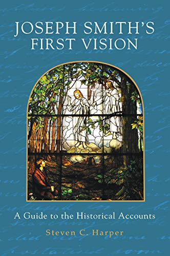 Beispielbild fr Joseph Smith's First Vision: A Guide to the Historical Accounts zum Verkauf von -OnTimeBooks-