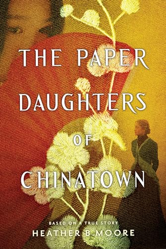 Beispielbild fr The Paper Daughters of Chinatown zum Verkauf von Buchpark