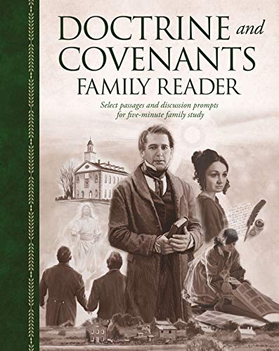 Stock image for The Doctrine and Covenants Family Reader: Select Passages and Discussion Prompts for Five-Minute Family Study for sale by Jenson Books Inc