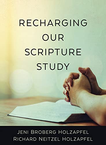 Imagen de archivo de Recharging Our Scripture Study a la venta por ThriftBooks-Dallas