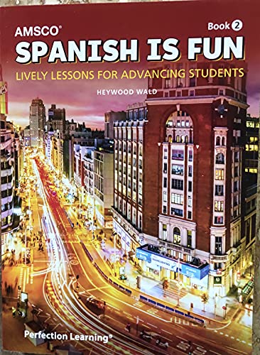 Stock image for Spanish Is Fun Book 2 : Lively Lessons for Beginners for sale by Better World Books