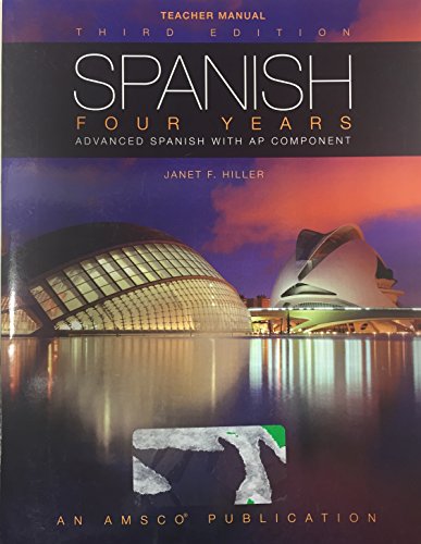 9781629749921: Spanish Four years Advanced Spanish with AP Component, Teacher Manuel