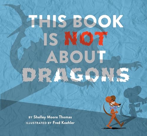 Stock image for This Book Is Not About Dragons for sale by Better World Books: West