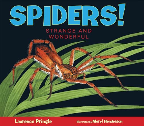 Beispielbild fr Spiders! : Strange and Wonderful zum Verkauf von Better World Books