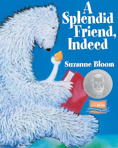Stock image for A Splendid Friend, Indeed (Goose and Bear Stories) for sale by Your Online Bookstore
