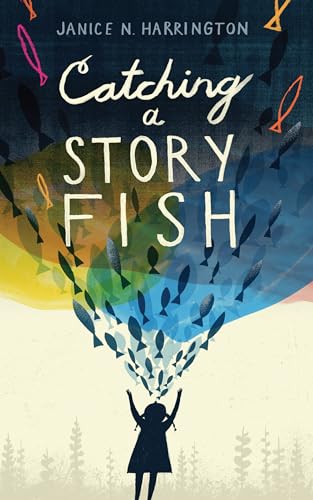 Beispielbild fr Catching a Storyfish zum Verkauf von Better World Books