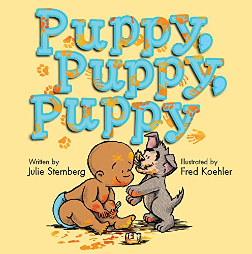 Beispielbild fr Puppy, Puppy, Puppy zum Verkauf von Better World Books