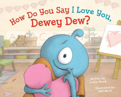 Beispielbild fr How Do You Say I Love You, Dewey Dew? zum Verkauf von Better World Books