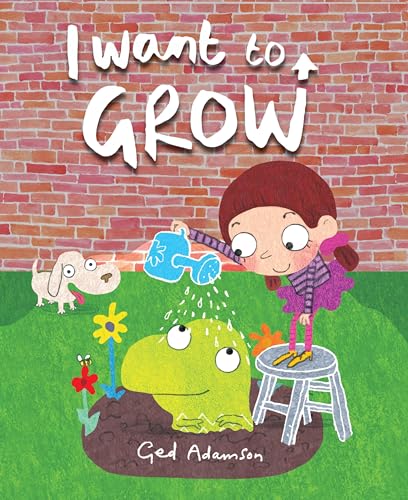 Stock image for I Want to Grow for sale by Better World Books: West
