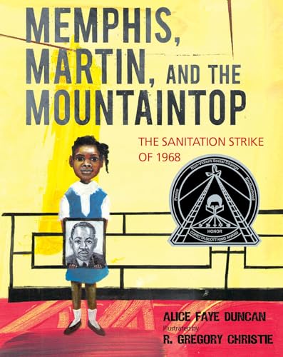 Stock image for Memphis, Martin, and the Mountaintop: The Sanitation Strike of 1968 for sale by Goodwill Books