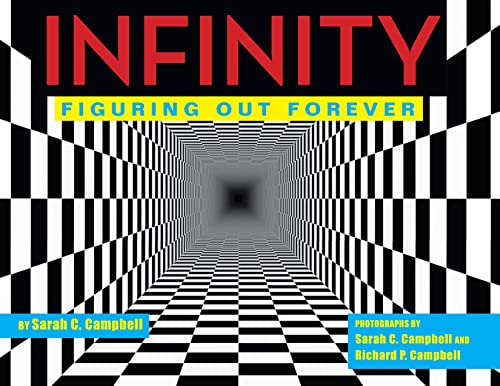 Beispielbild fr Infinity : Figuring Out Forever zum Verkauf von Better World Books