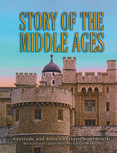 Beispielbild fr Story of the Middle Ages (Revised and updated) zum Verkauf von Blue Vase Books