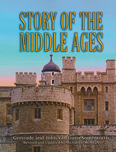 Imagen de archivo de Story of the Middle Ages (Revised and updated) a la venta por Blue Vase Books
