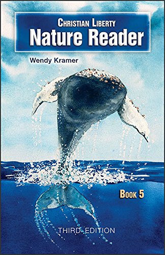 Stock image for Christian Liberty Nature Reader Book 5 3E for sale by Gulf Coast Books