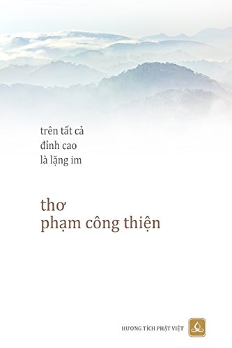 Stock image for Tren Tat CA Dinh Cao La Lang Im: Tho Pham Cong Thin (Vietnamese Edition) for sale by Lucky's Textbooks