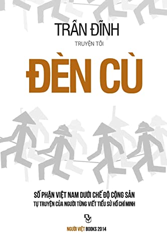 Stock image for Den Cu 2: So Phan Viet Nam Duoi Che Do Cong San (Vietnamese Edition) for sale by GF Books, Inc.