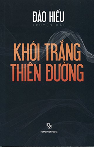 Stock image for Khoi Trang Thien Duong: Truyen Dai (Vietnamese Edition) for sale by GF Books, Inc.