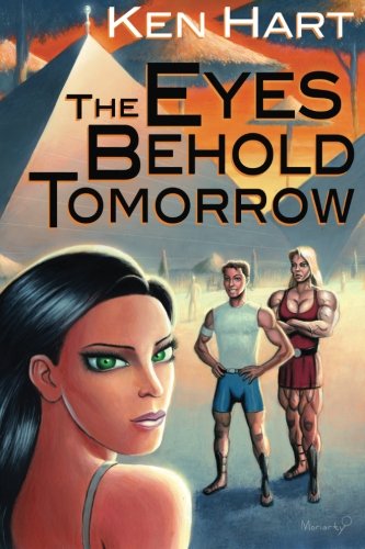 Beispielbild fr The Eyes Behold Tomorrow zum Verkauf von ThriftBooks-Atlanta