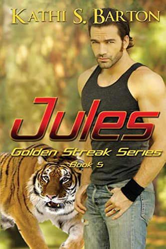 Stock image for Jules (The Golden Streak Series) for sale by Jenson Books Inc